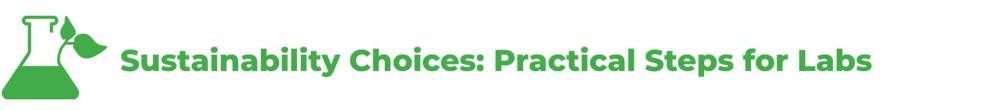 Sustainability-Choices-Practical-Steps-For-Labs