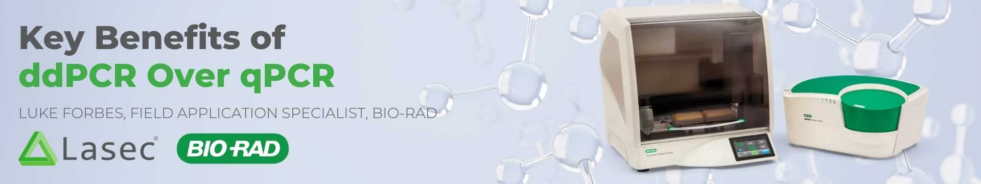 Key Benefits of ddPCR Over qPCR