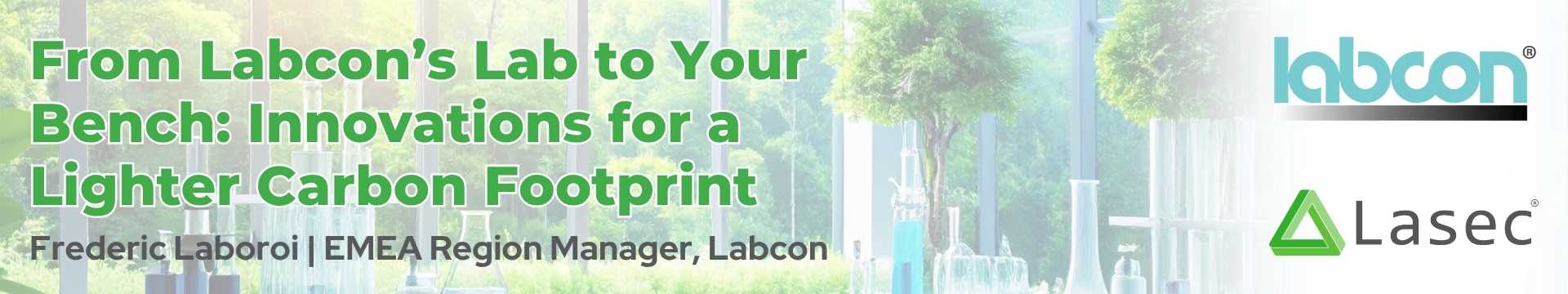 Webinar banner reading 'From Labcon’s Lab to Your Bench: Innovations for a Lighter Carbon Footprint' with Labcon and Lasec logos.